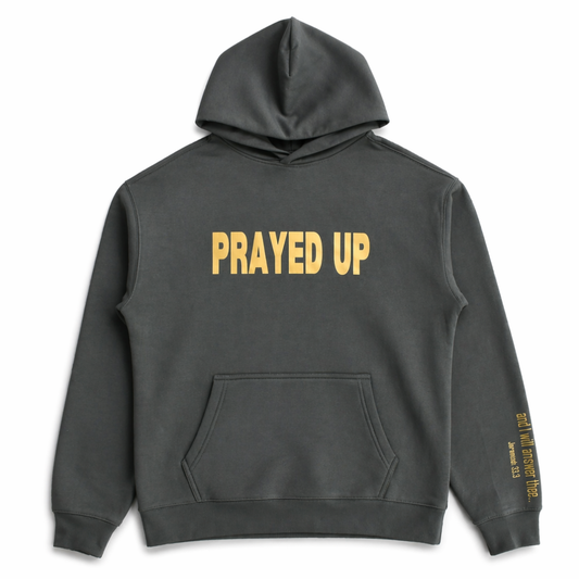 PRAYED UP UNISEX HOODIE (CYPRESS)